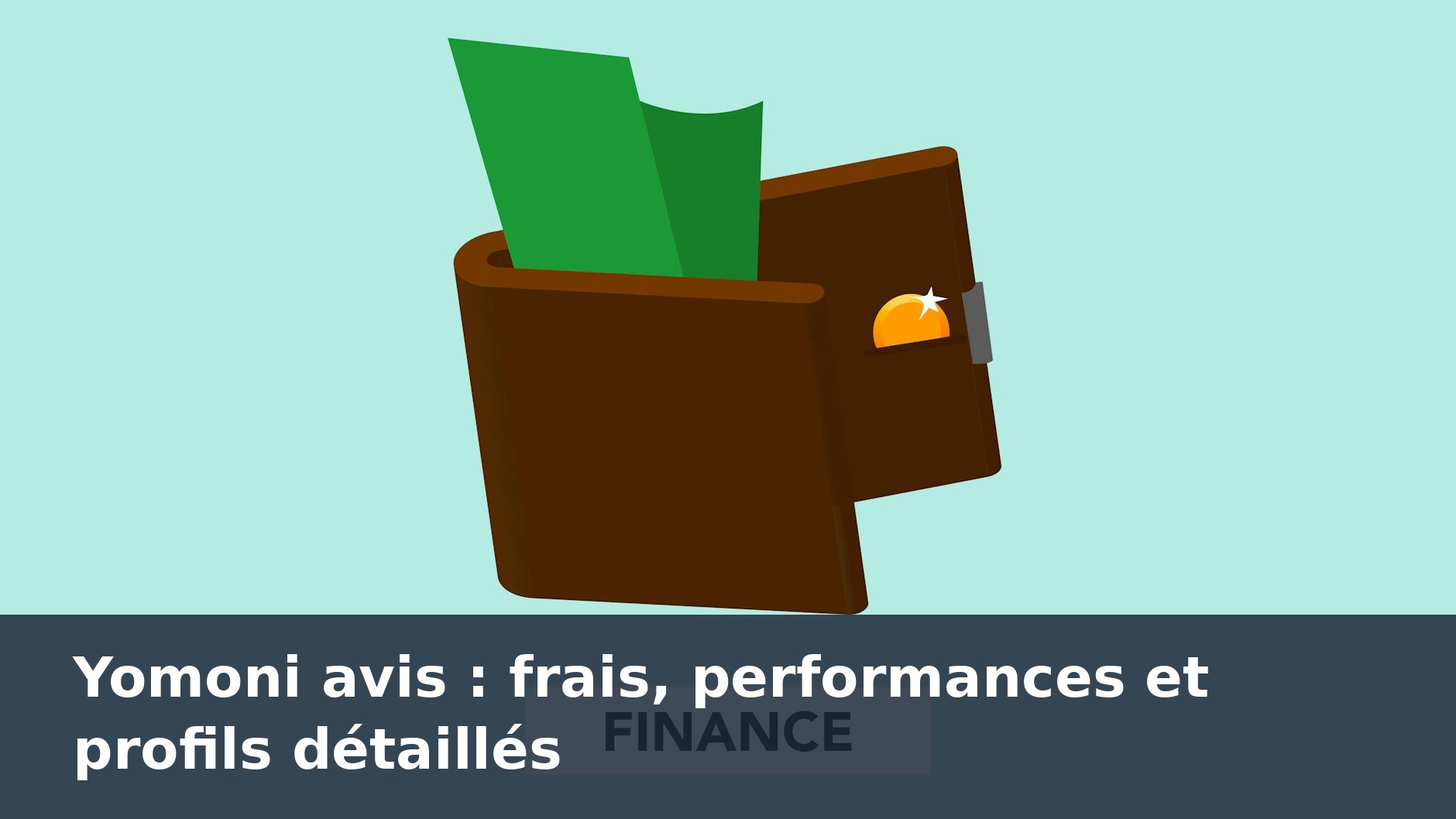 Yomoni avis : frais, performances et profils détaillés - finance-debutant.fr