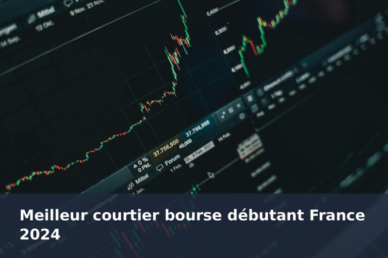 Meilleur courtier bourse débutant France 2024 - finance-debutant.fr